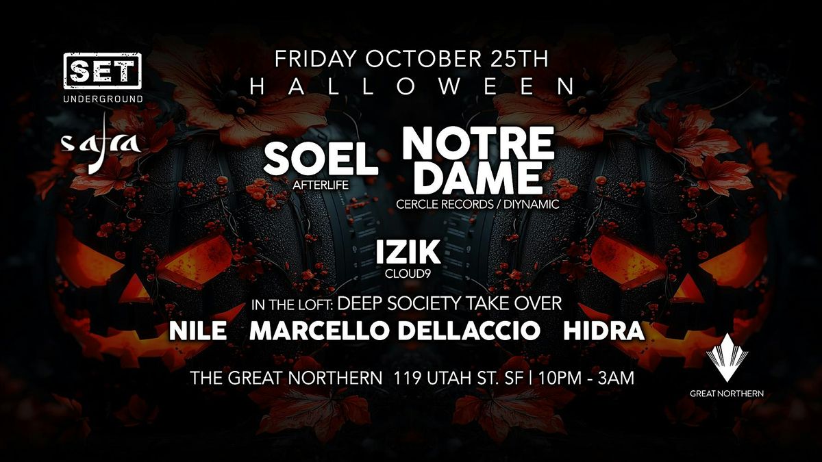 SET x Safra w\/ SOEL (Afterlife) & NOTRE DAME (Cercle, Diynamic) SFHalloween