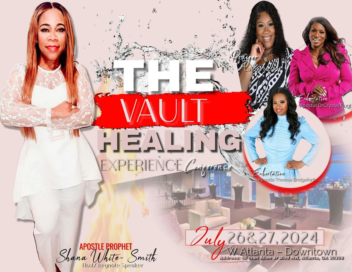 THE VAULT HEALING EXPERIENCE CONFERENCE