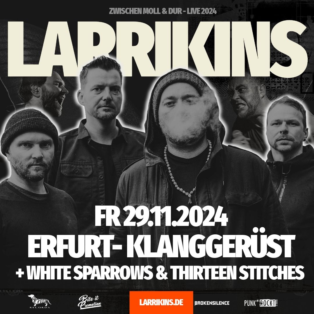 LARRIKINS - Zwischen Moll & Dur ++ White Sparrows ++ Thirteen Stitches