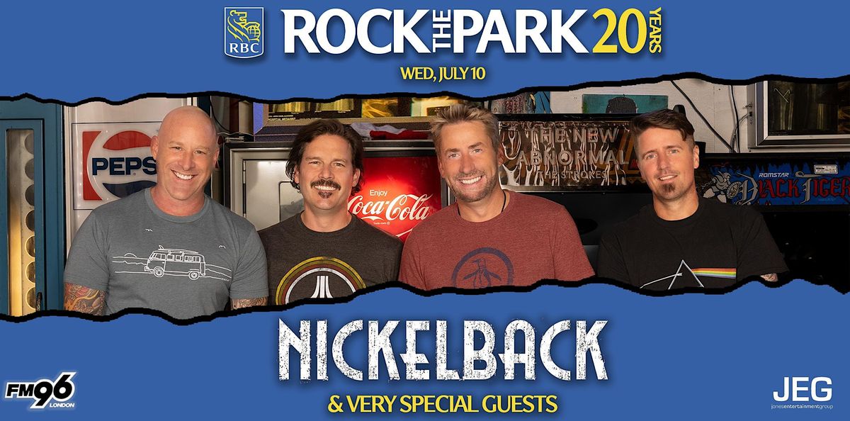 Nickelback + Very Special Guests