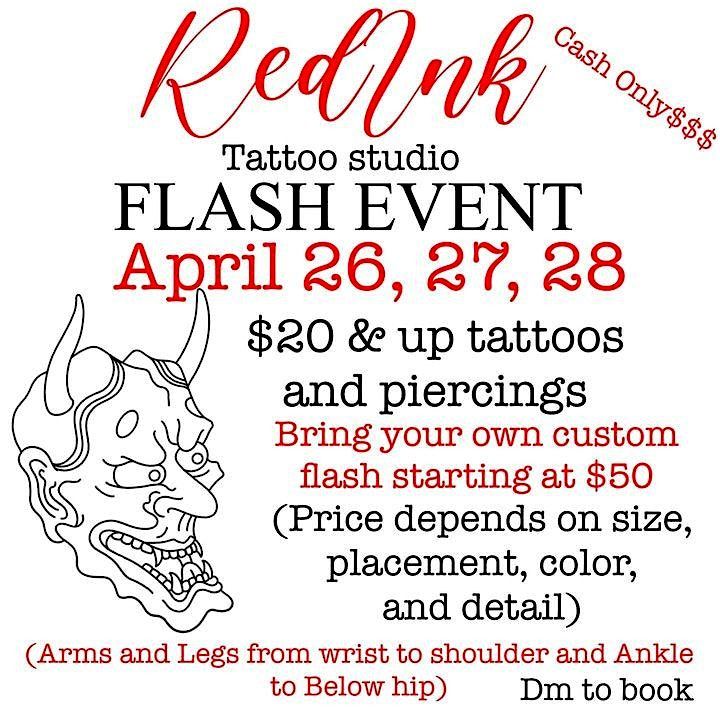 FLASH  $20 & UP TATTOOS & $20 AND UP PIERCINGS APRIL 26 27 28TH