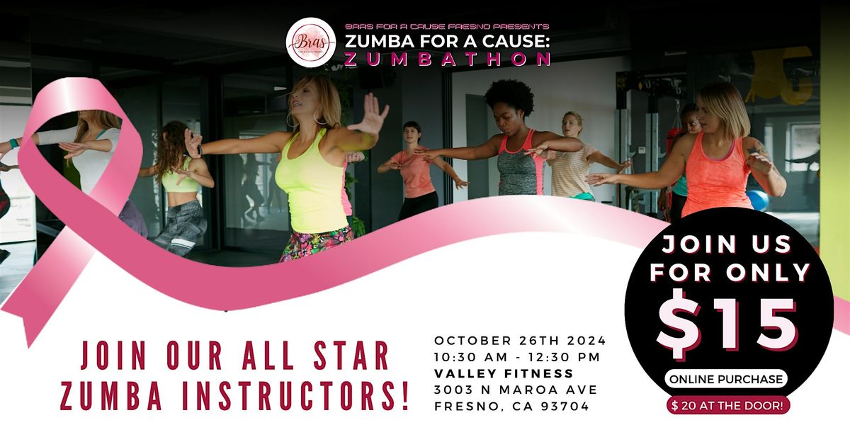 JOIN THE 2024 BRAS FOR A CAUSE FRESNO ZUMBA FOR THE CAUSE: ZUMBATHON