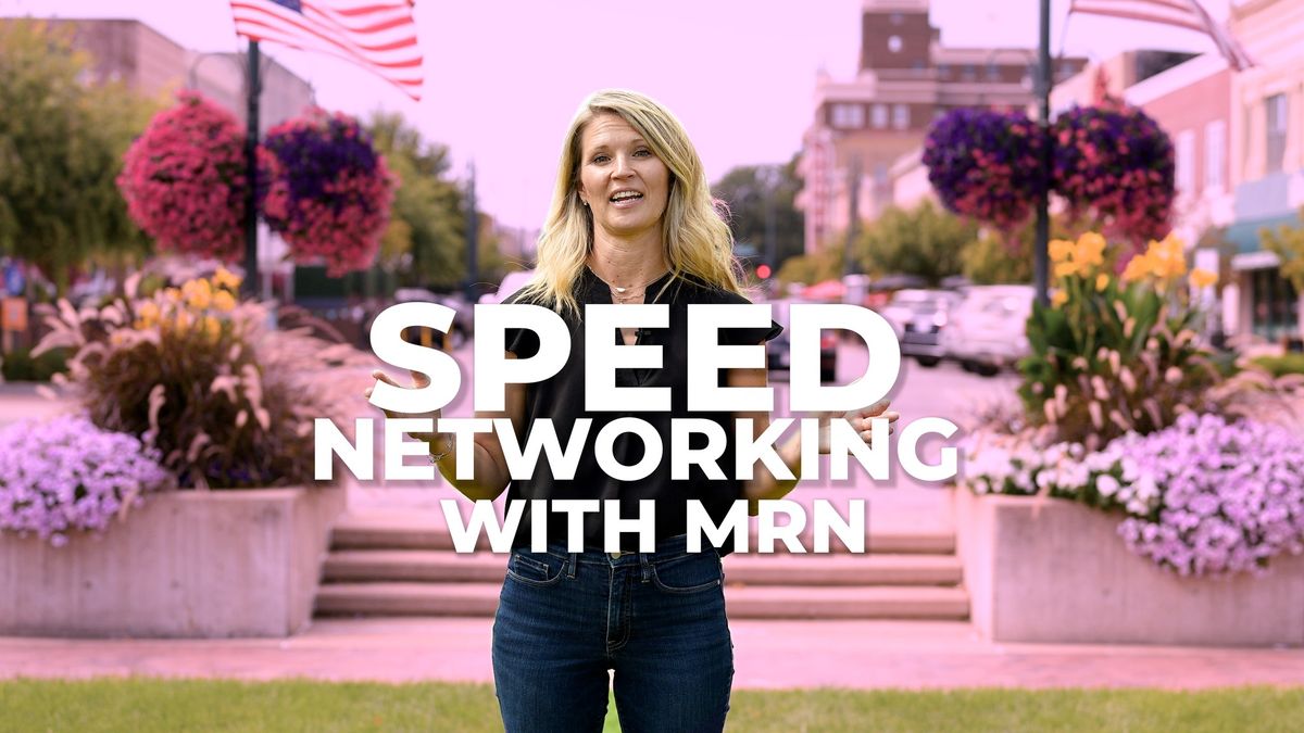 Speed Networking With MRN