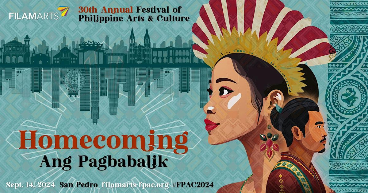 2024 Festival of Philippine Arts and Culture (FPAC)