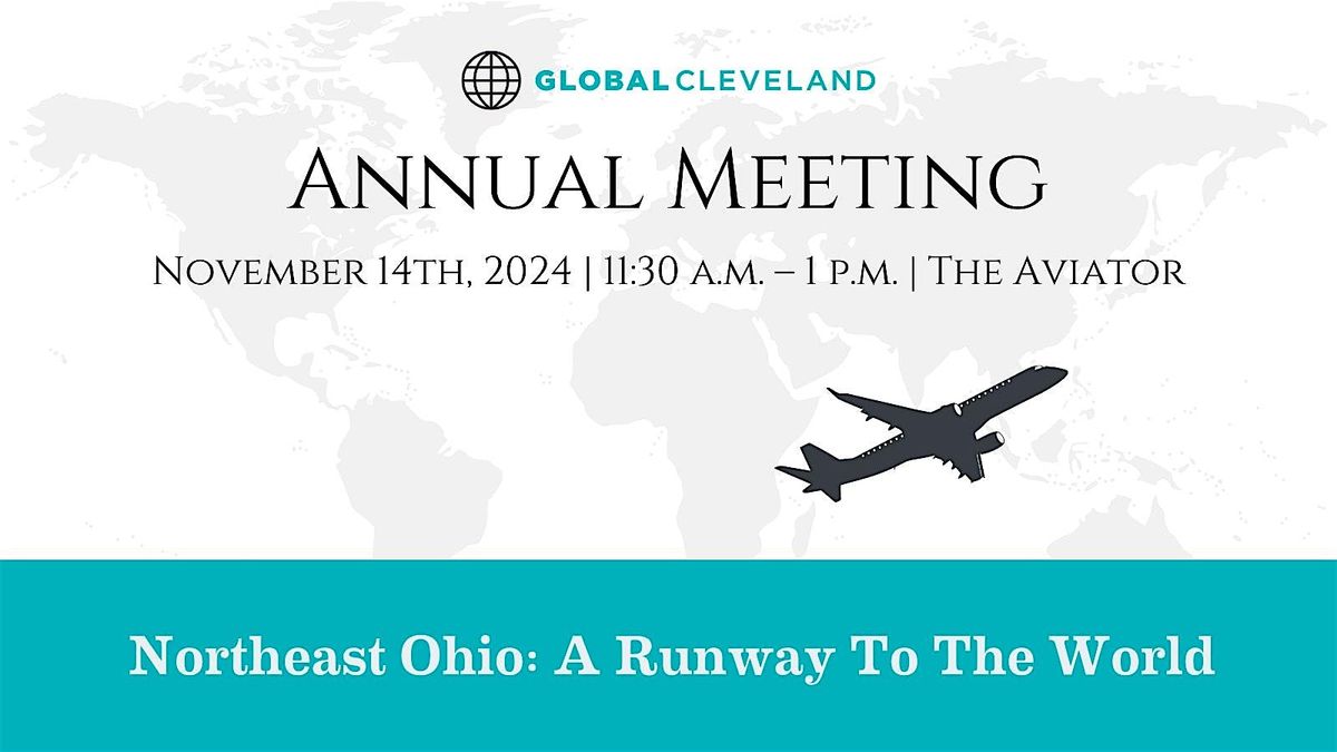 Global Cleveland's Annual Meeting 2024