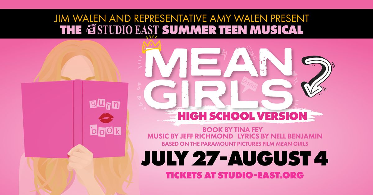 Jim Walen & Representative Amy Walen present "Mean Girls: High School Version"