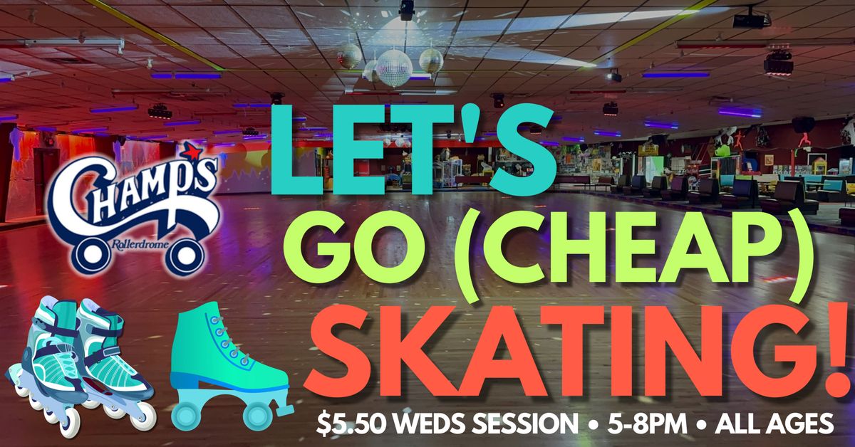 Cheap Skate Wednesdays