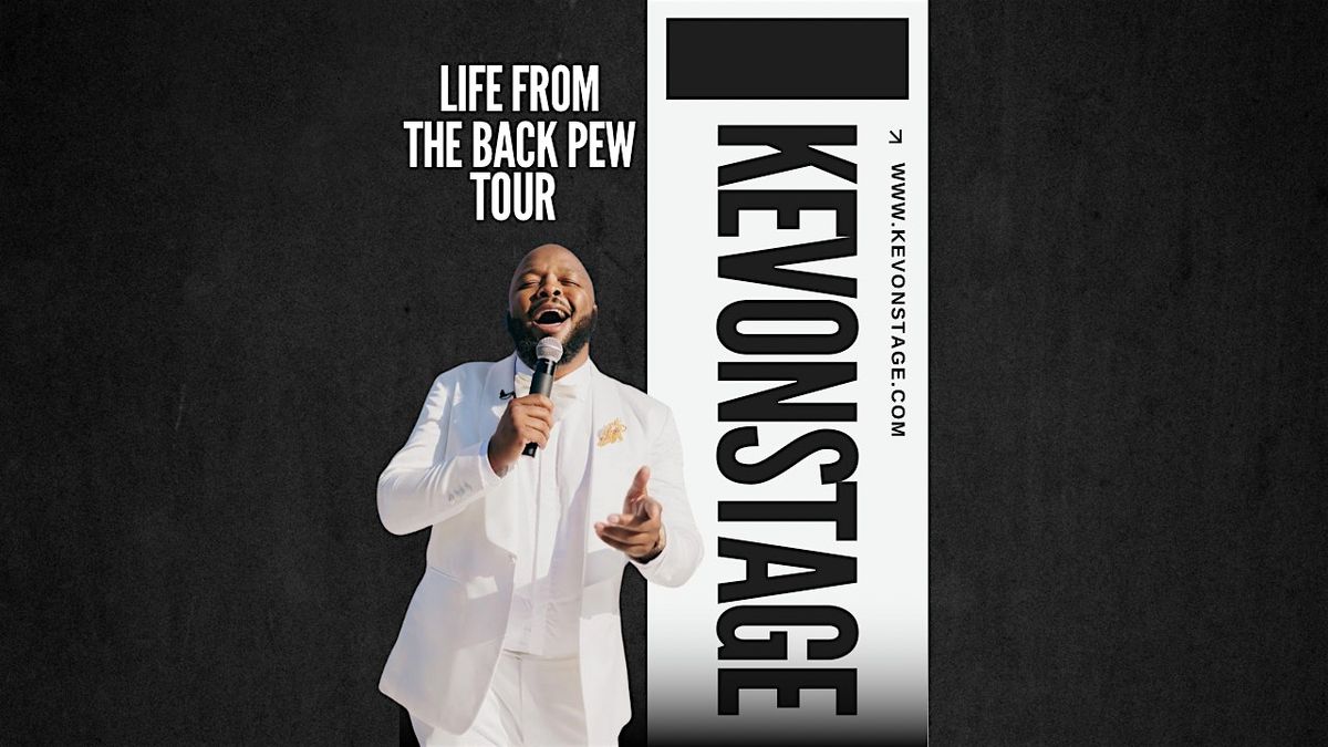 KevOnStage Back Pew Tour  JACKSON