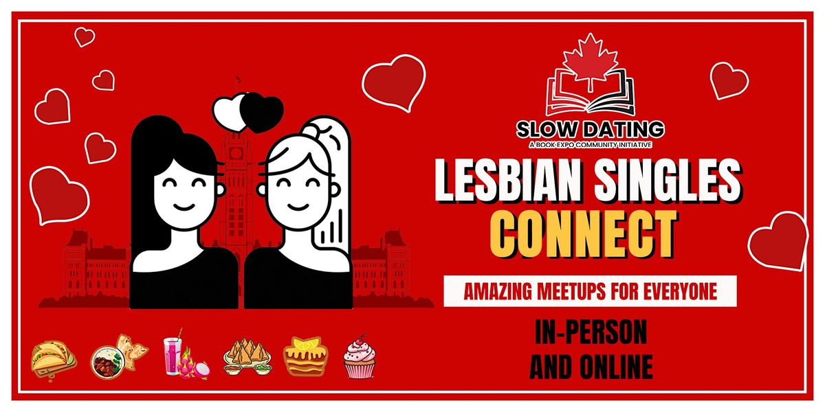 Lesbian Slow Dating 25 - 49:  Dessert Lovers