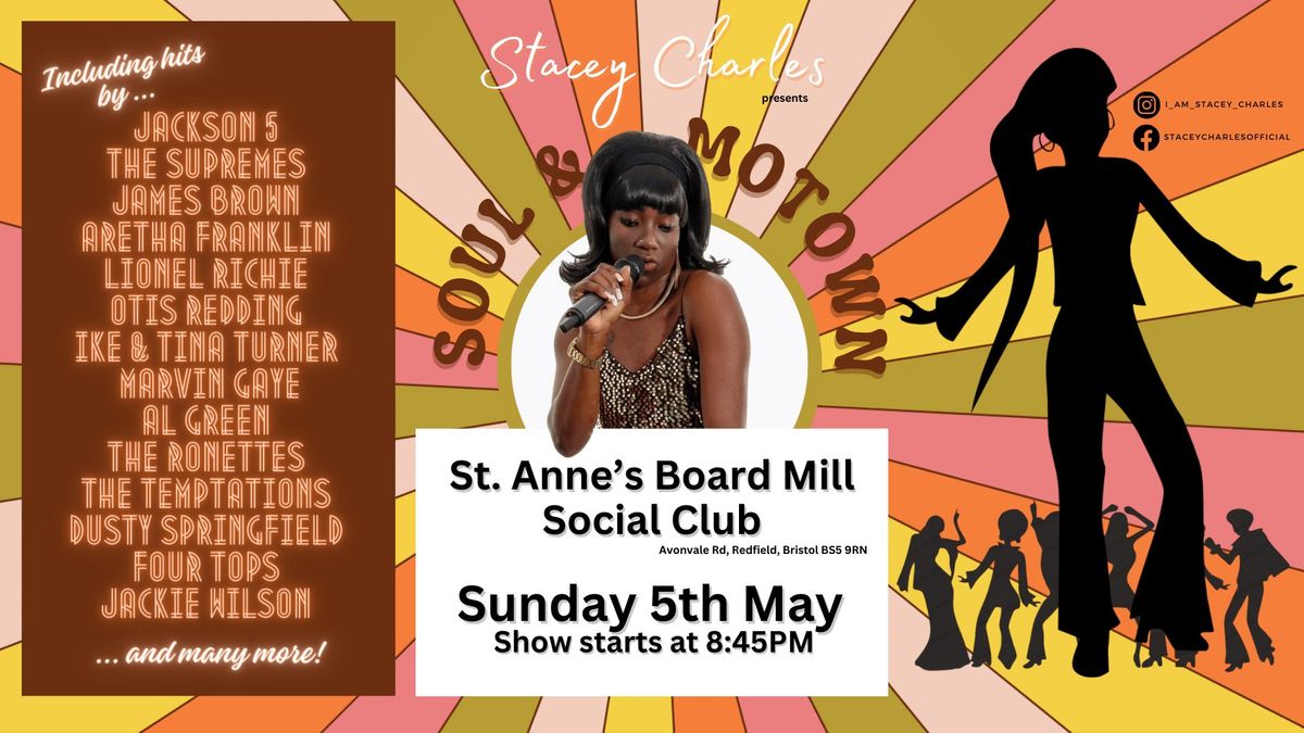 Soul & Motown Show at St. Anne's Board Mill Social Club (Bristol, UK) - Sunday 5th May 8:45pm