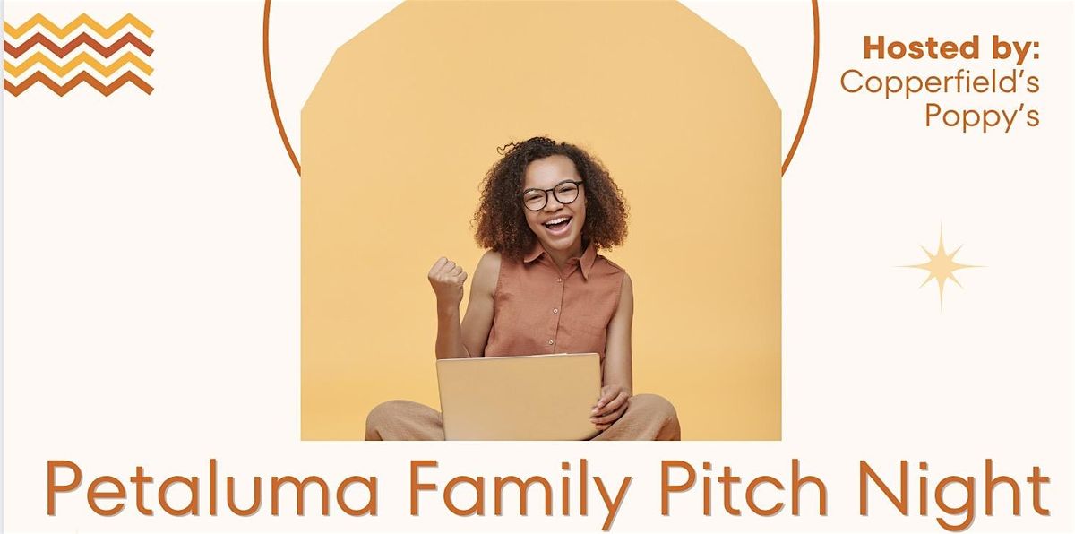 Petaluma Family Pitch Night