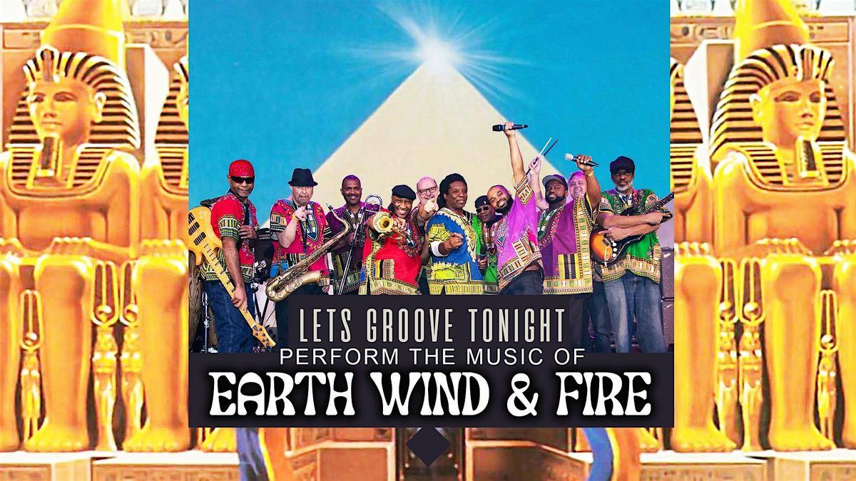 Let's Groove Tonight: Earth, Wind, & Fire Tribute | 21+