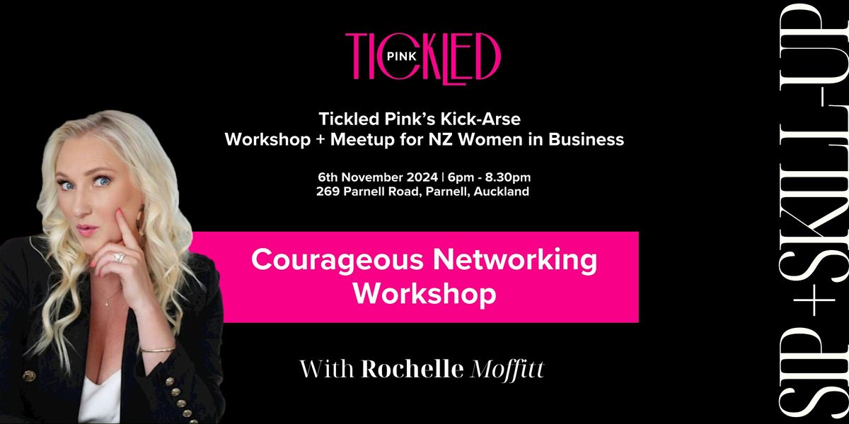 Sip + Skill-Up: Tickled Pink's Kick-Arse Workshop and Meetup for Biz Women