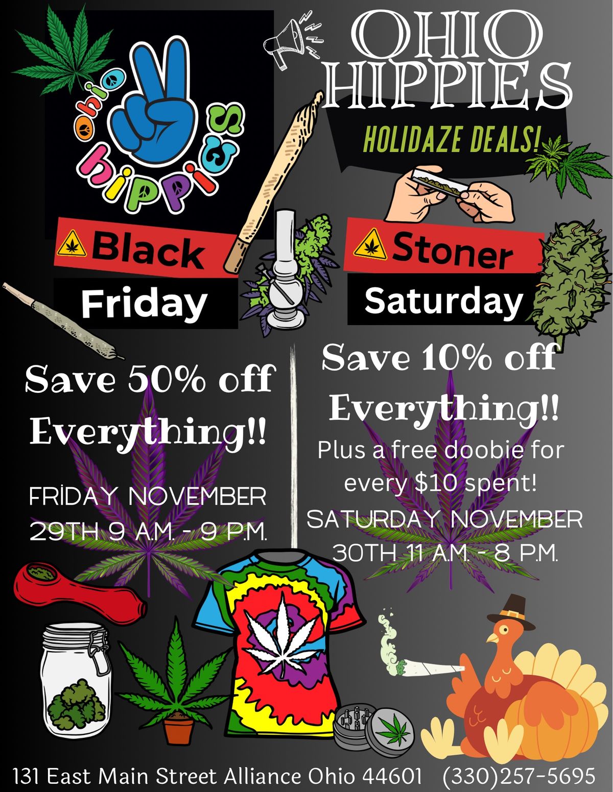 Black Friday\/Stoner Saturday