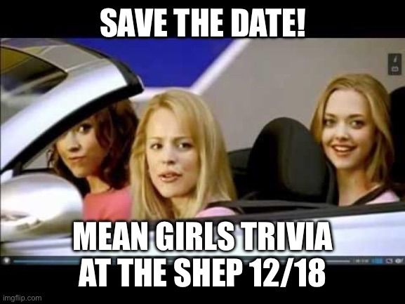 Mean Girls Trivia