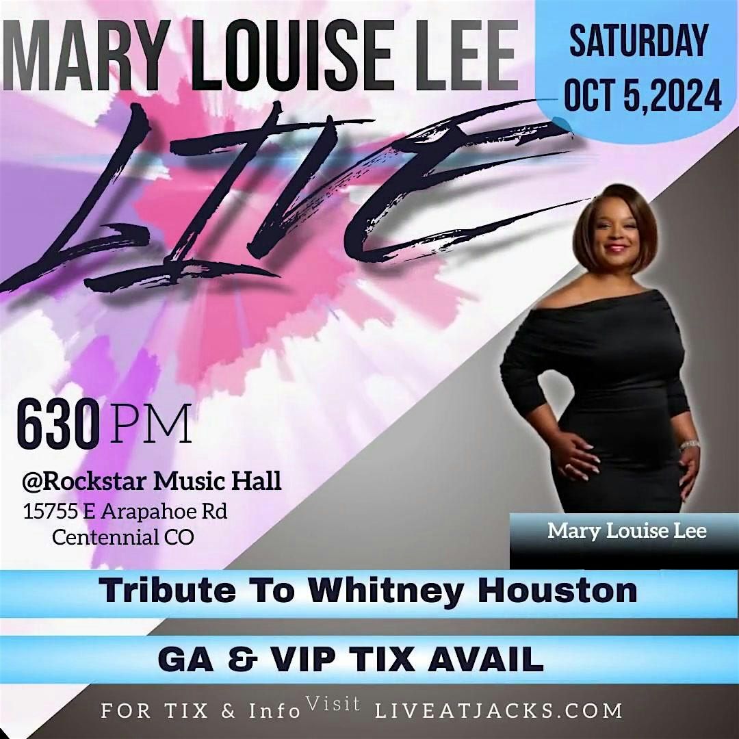 Mary Louise Lee Tribute Show to Whitney Houston