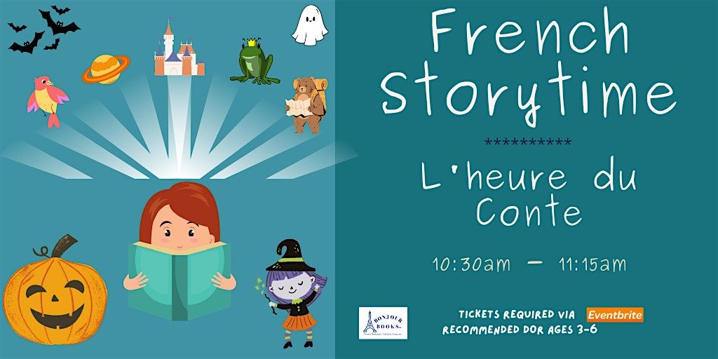 French Storytime!  L'heure du Conte! Special Halloween