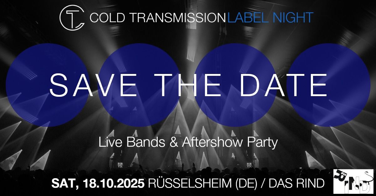 COLD TRANSMISSION LABEL NIGHT 2025 | 18.10.2025 | R\u00fcsselsheim (DE) | Das Rind