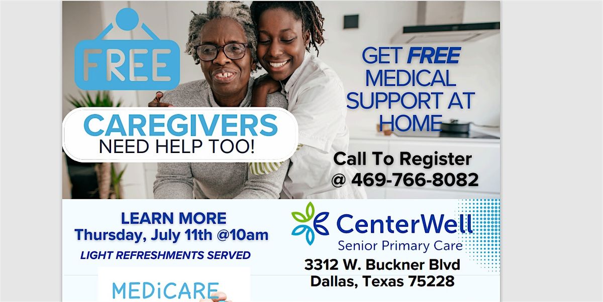 CenterWell North Buckner Presents - Caregiver's Need Help Too Seminar w\/ Refreshments