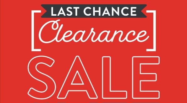 Last Chance - Inventory Reduction Sale