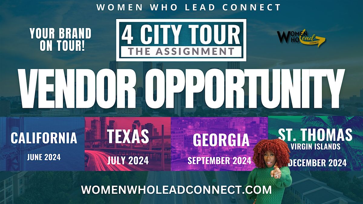 Vendor Opportunity "The Assignment" Tour | Women Who Lead Connect | ATLANTA
