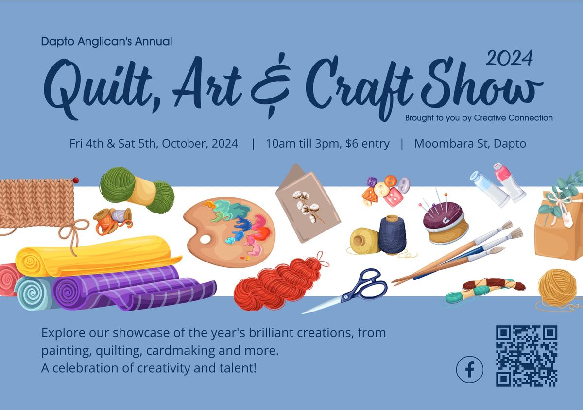 Dapto Anglican\u2019s Annual Quilt, Art & Craft Show.