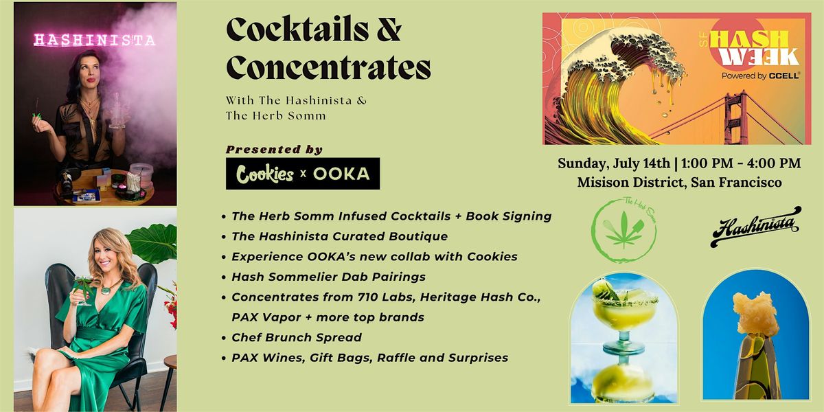 SF Hash Week | Cocktails & Concentrates w\/ The Herb Somm & The Hashinista