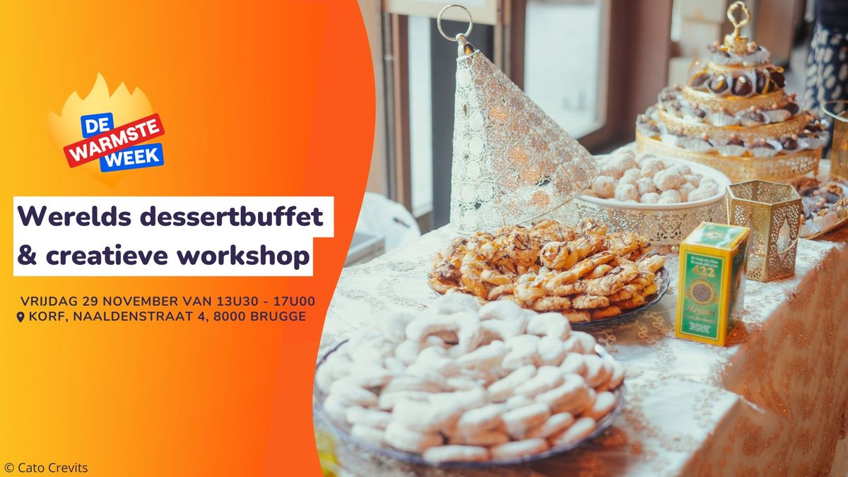 Dessertbuffet & creatieve workshop t.v.v. de Warmste Week