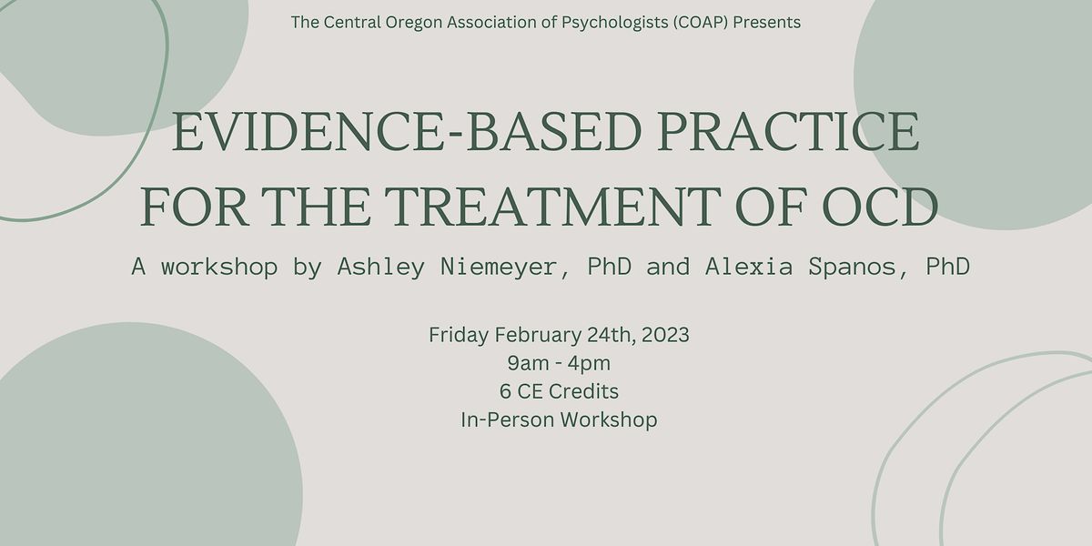 Evidence-Based Practice In The Treatment Of OCD, OSU Cascades Campus ...