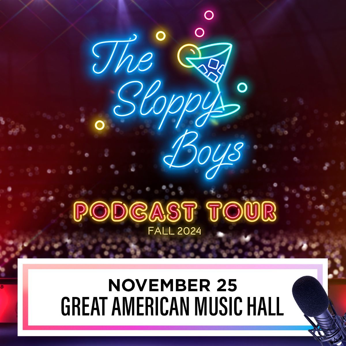 The Sloppy Boys Podcast at Grewal Hall