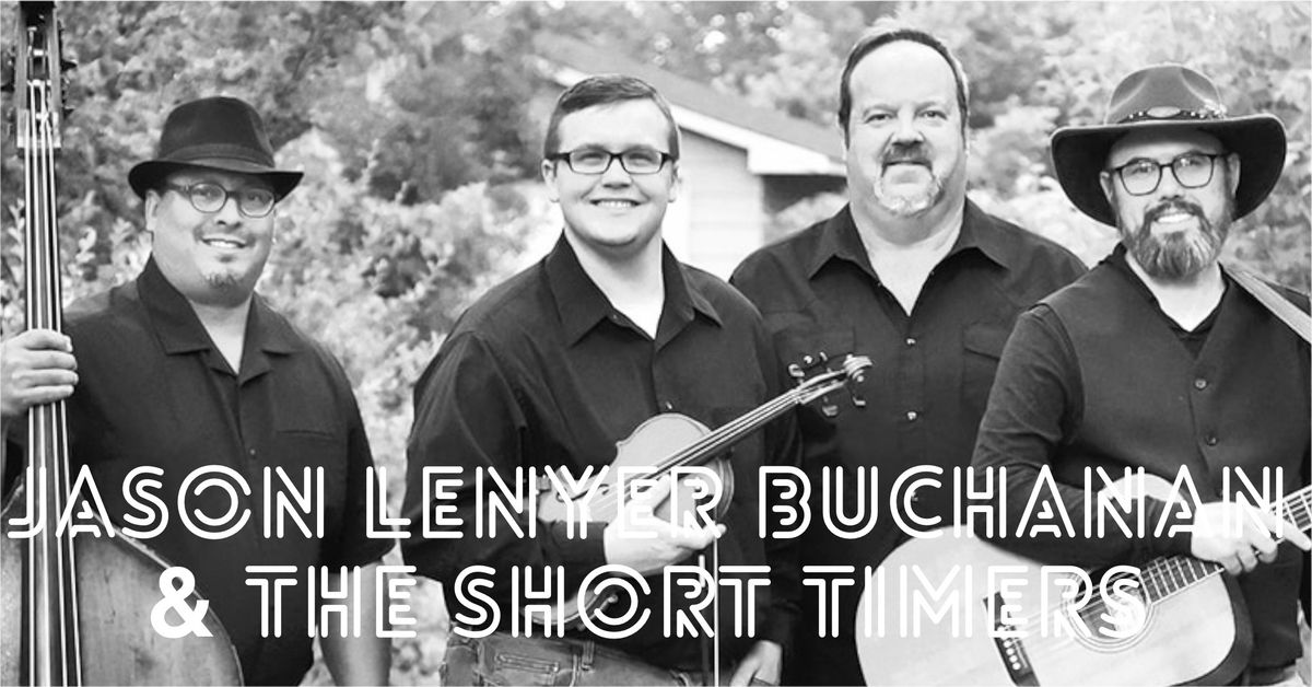 Jason Lenyer Buchanan & The Short Timers