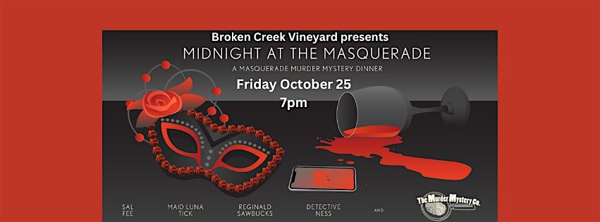 Midnight at the VINEYARD Masquerade: A Masquerade M**der Mystery Dinner