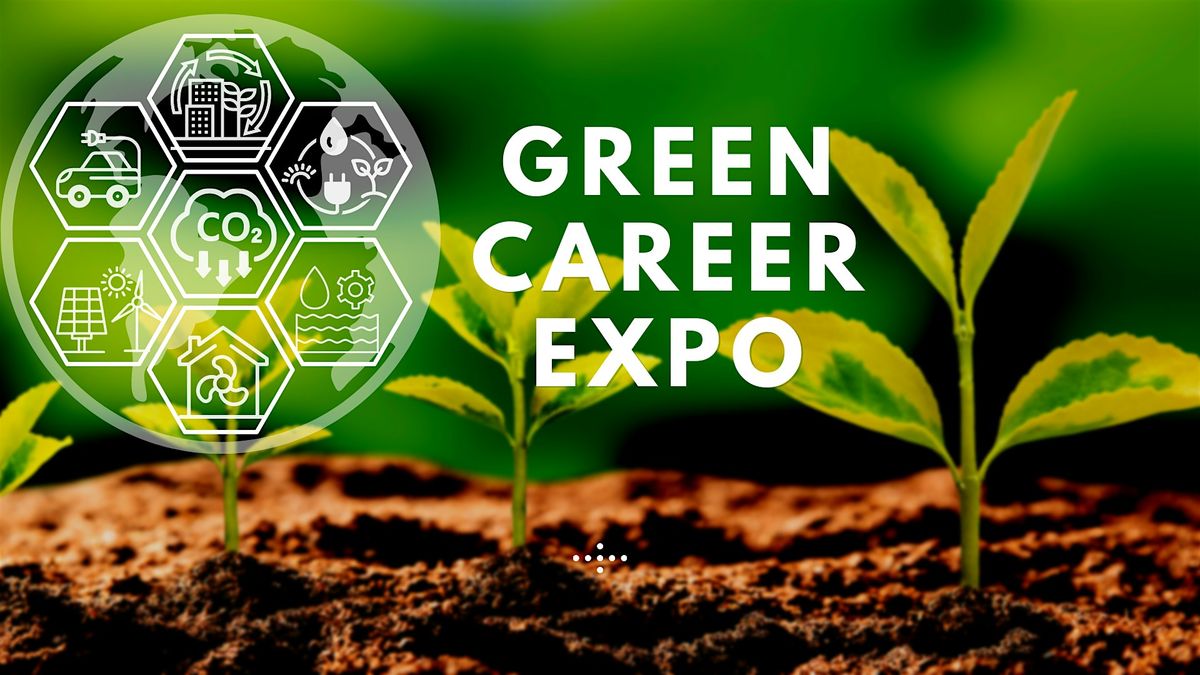 Green Career Expo