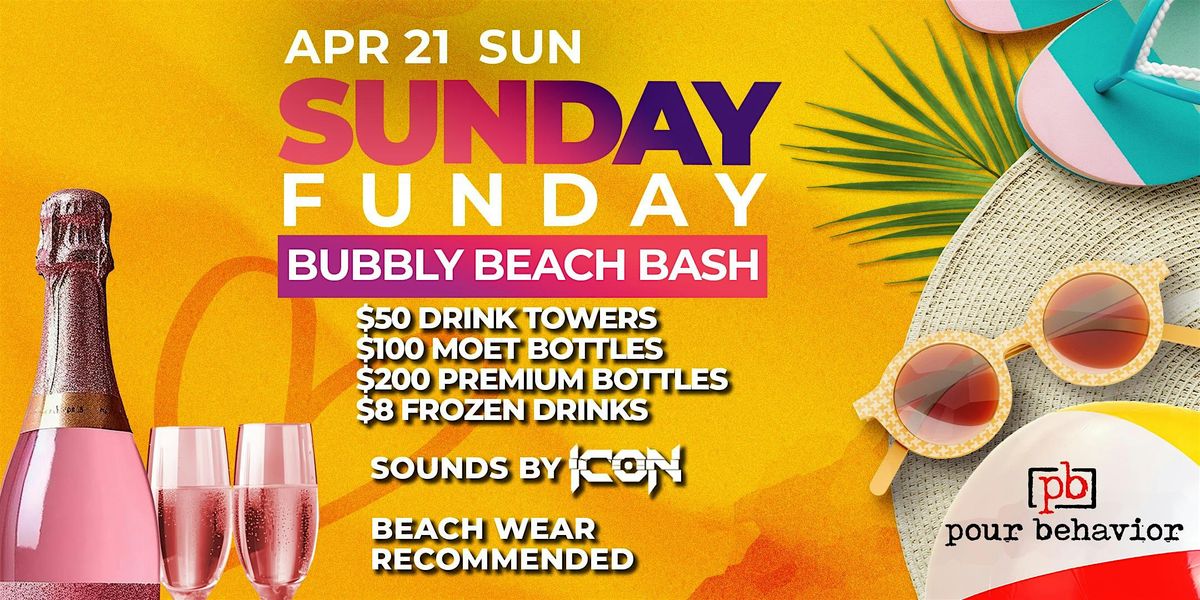 Sunday Funday Bubbly Beach Bash | $50 Mimosa Towers