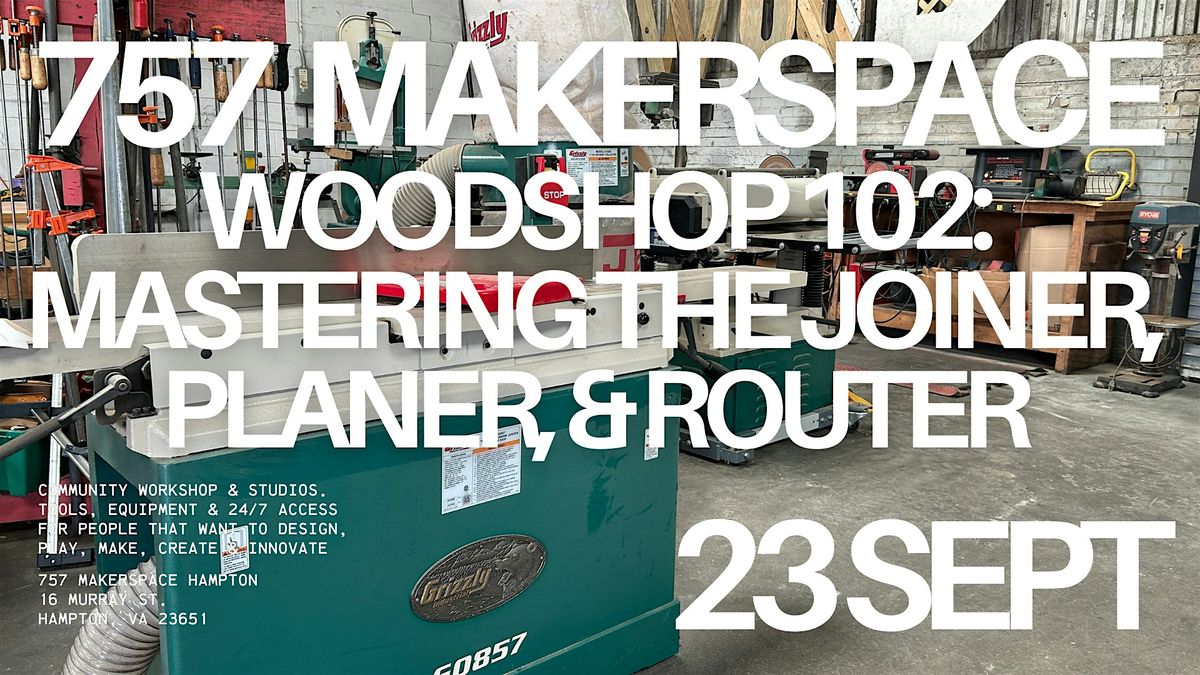 Woodshop 102: Mastering the Joiner, Planer, & Router