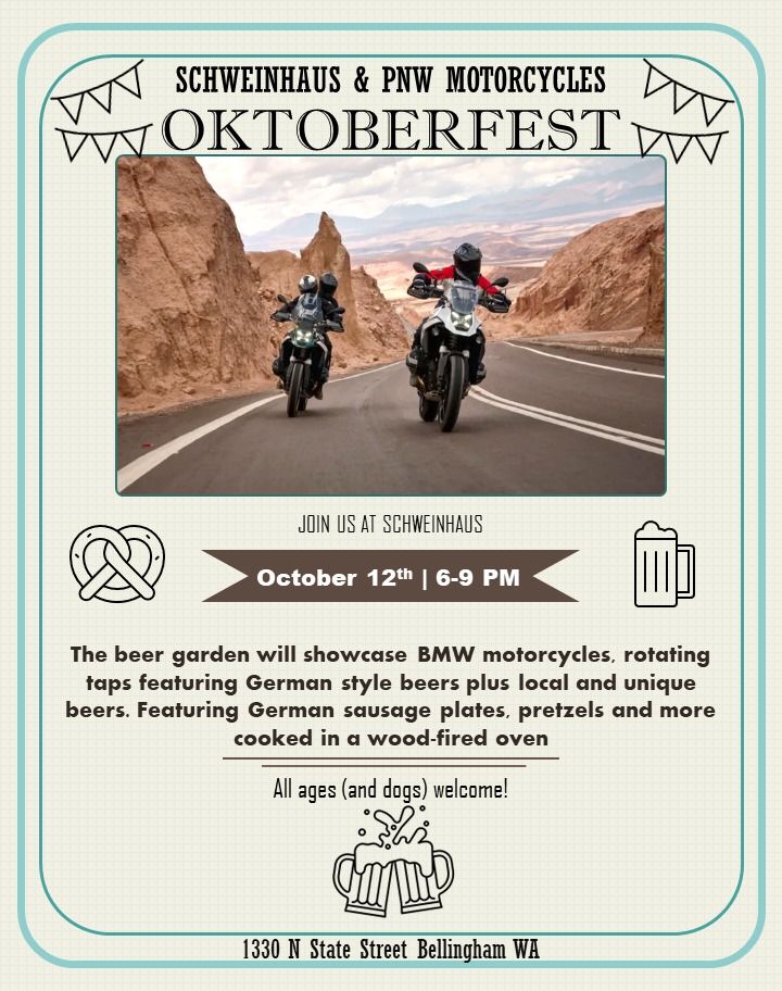 The Second Annual PNW Motorcycles OKTOBERFEST Event!