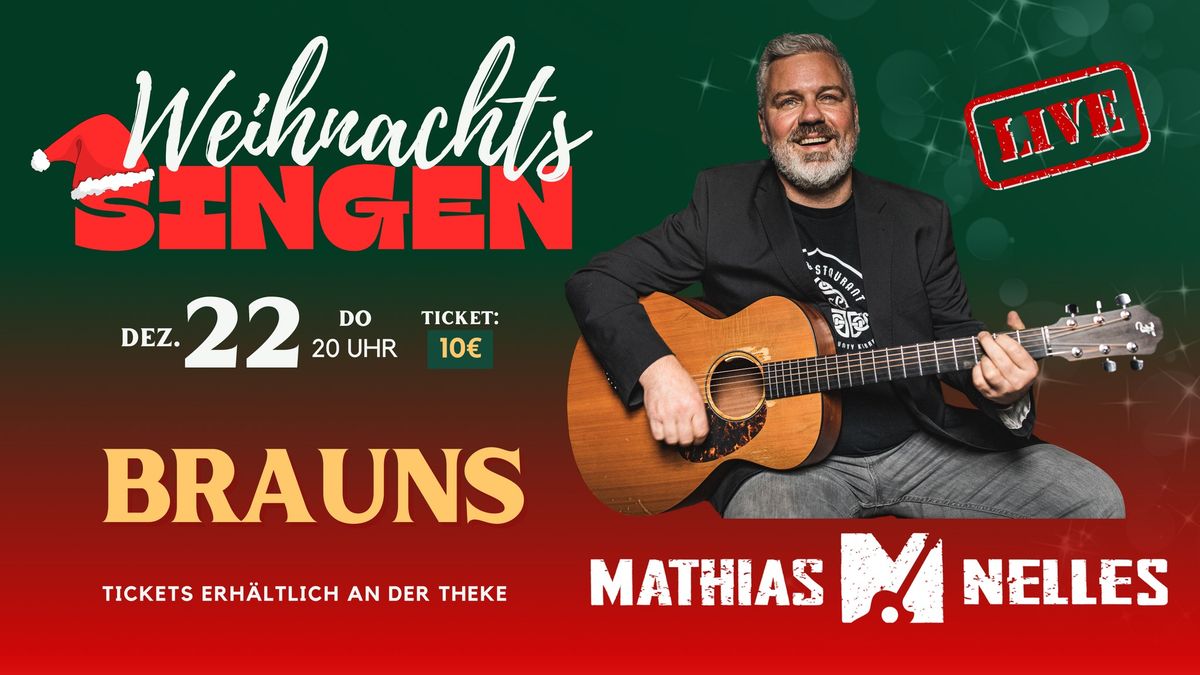 WEIHNACHTSSINGEN mit Mathias Nelles