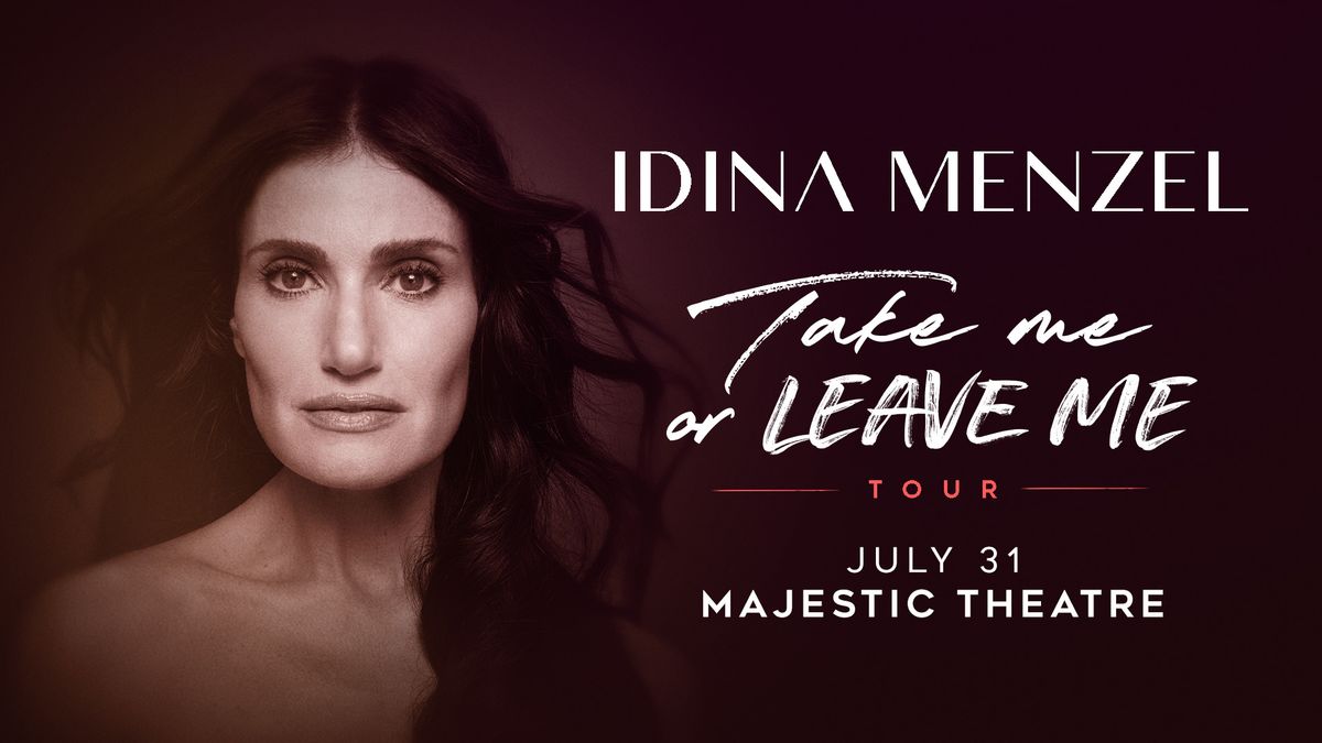 Idina Menzel - Take Me or Leave Me Tour