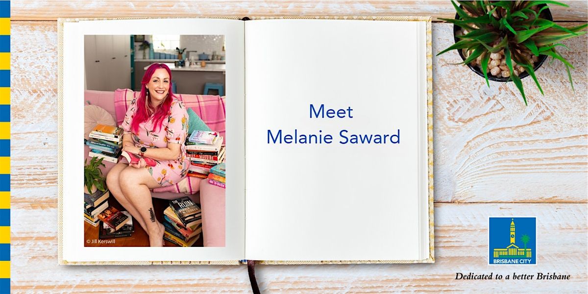 Meet Melanie Saward - Brisbane Square Library