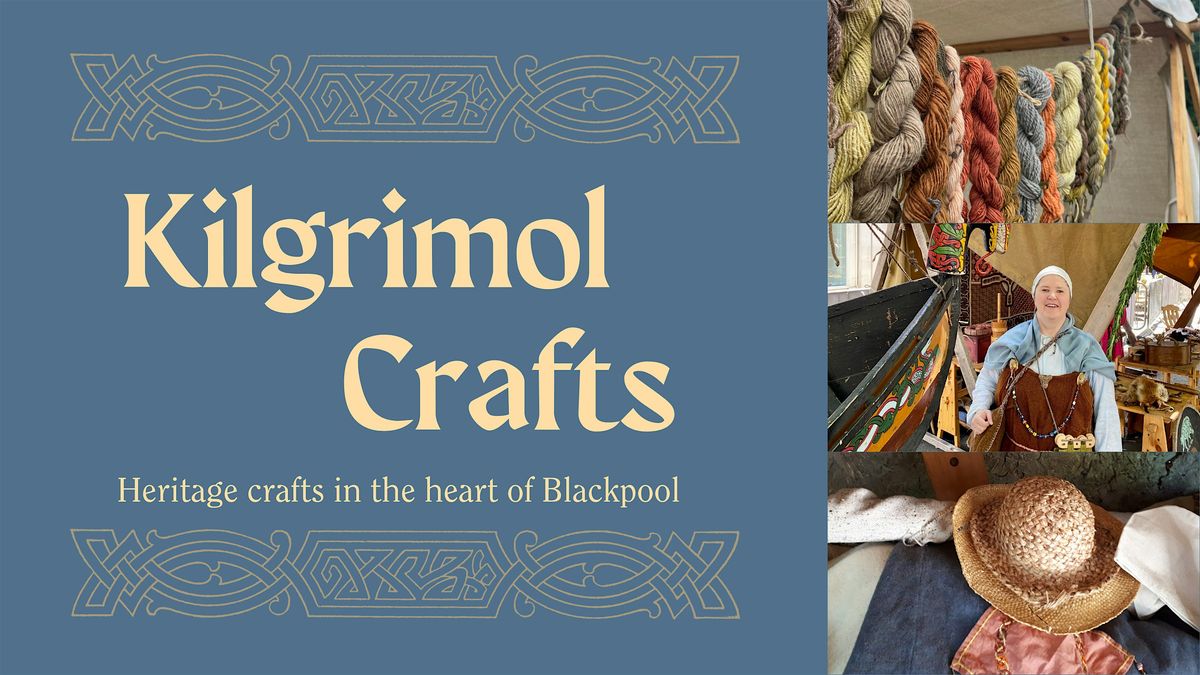 Kilgrimol Heritage Crafts