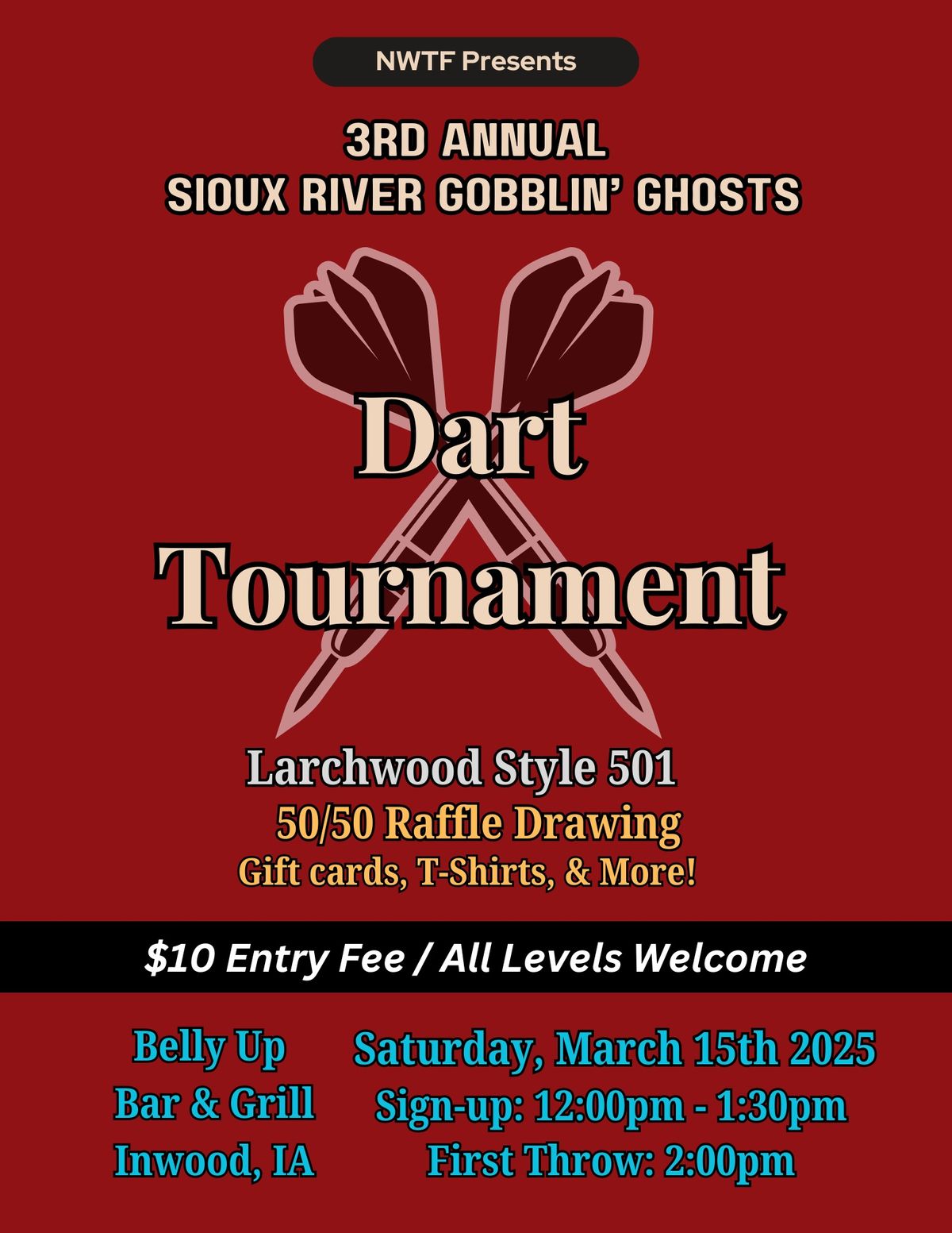 3rd Annual Sioux River Gobblin\u2019 Ghosts Dart Tournament 