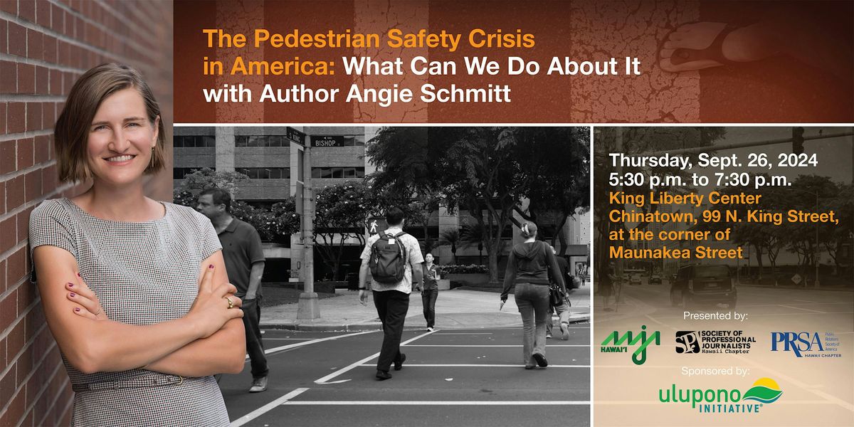 PRSA, AAJA & SPJ Present: The Pedestrian Safety Crisis in America