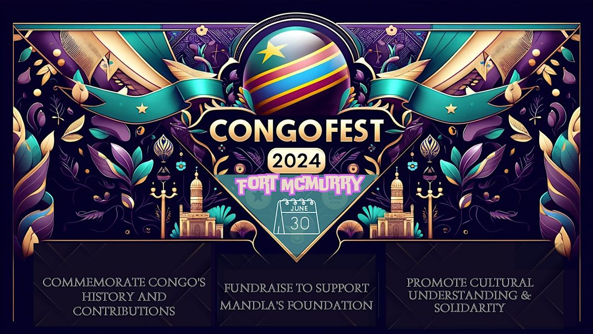 Congo Festivities 2024  Congolese Music\/ BBQ \/ Fashion show \/ Speakers