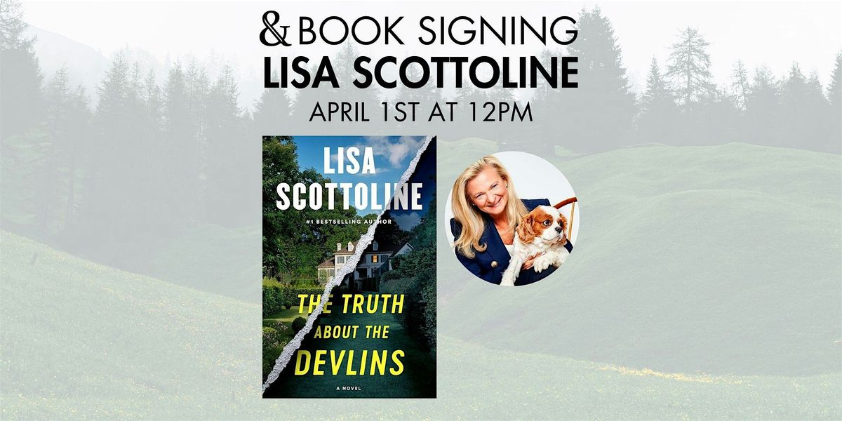 Lisa Scottoline Celebrates The Truth About the Devlins