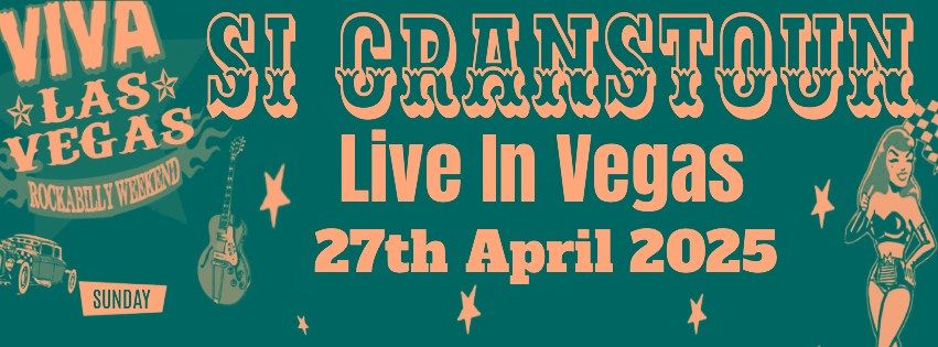 SI CRANSTOUN LIVE IN VEGAS AT VLV28