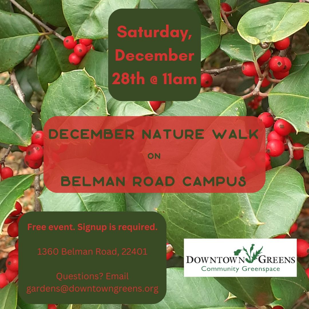 December Nature Walk on Belman Road Campus