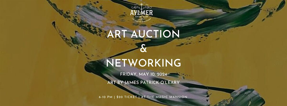 The Aylmer Social Club Presents Art Auction and Networking