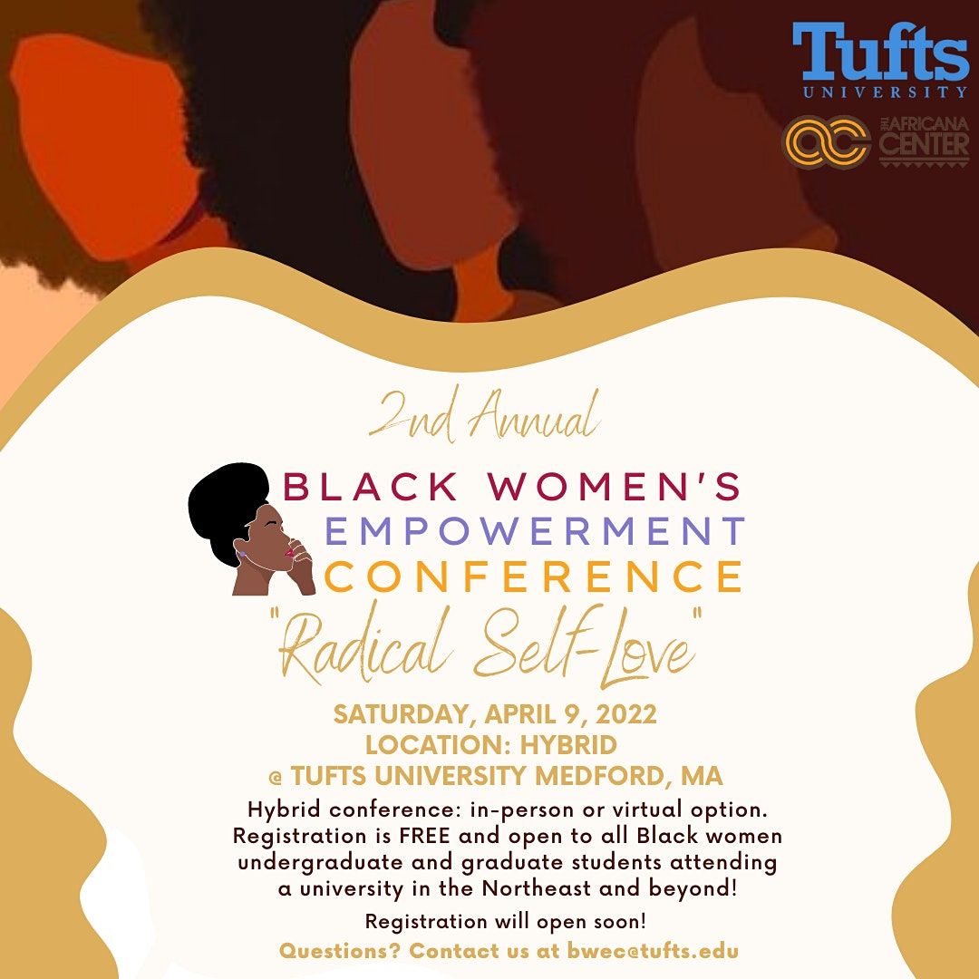 2022 Black Womens Empowerment Conference at Tufts University, Tufts