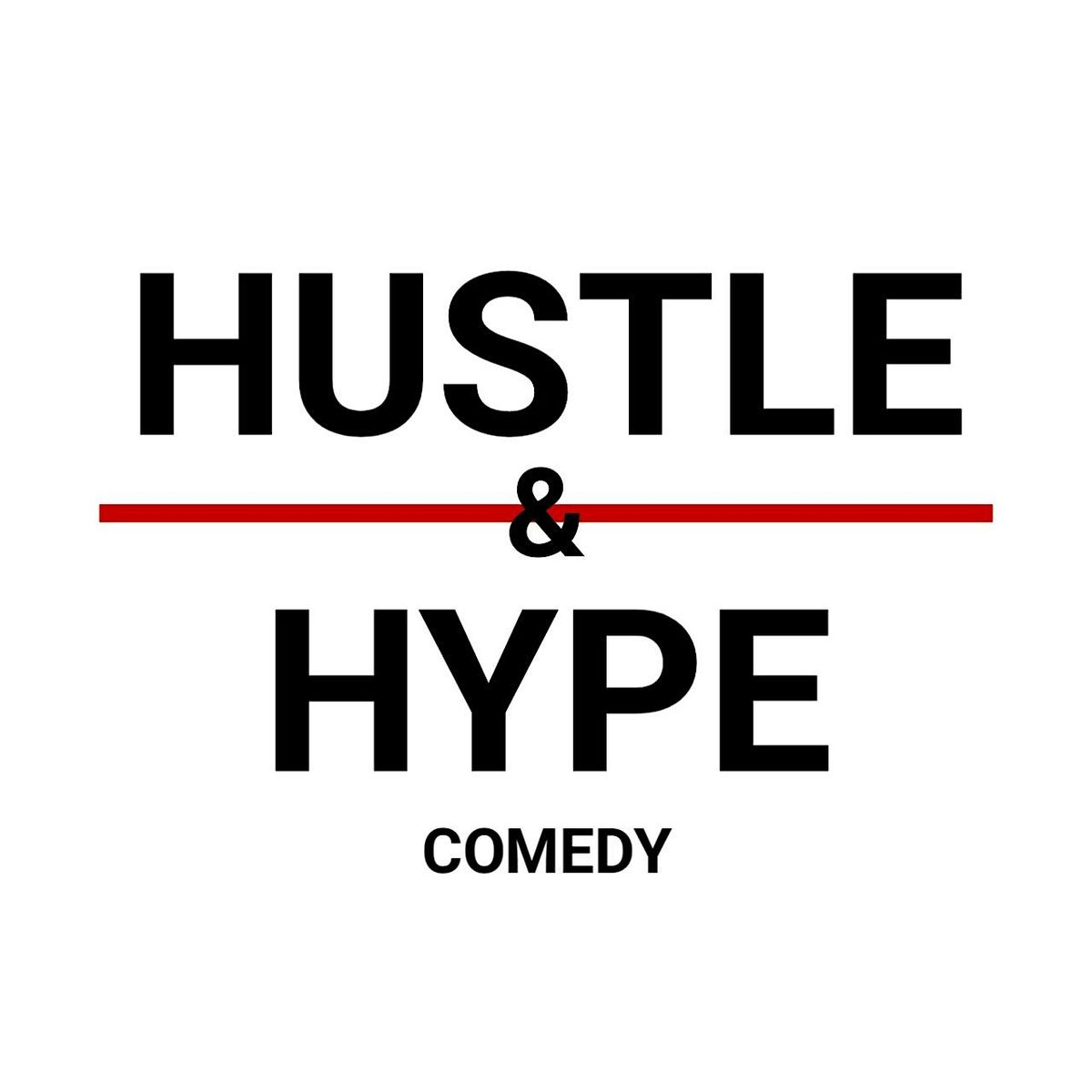 Hustle & Hype 3