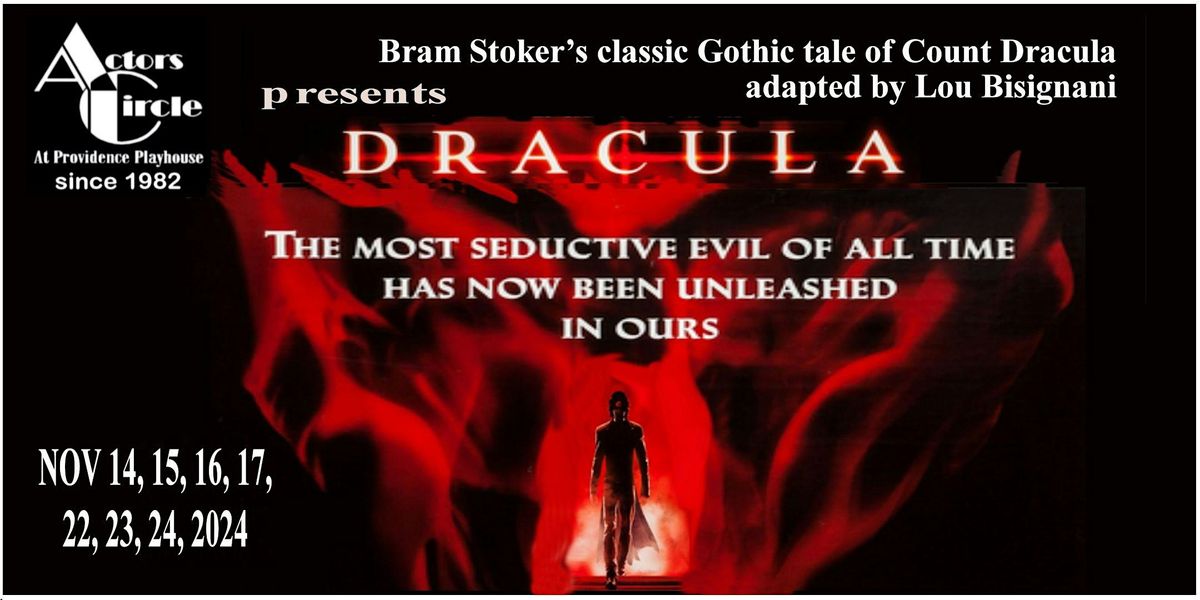 Dracula - adapted from Bram Stoker by Lou Bisignani